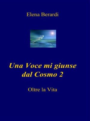 cover image of Una Voce mi giunse dal Cosmo 2